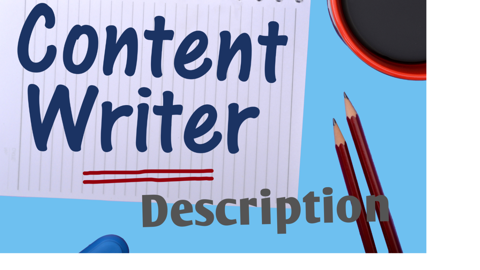 Web Content Writer Job Description