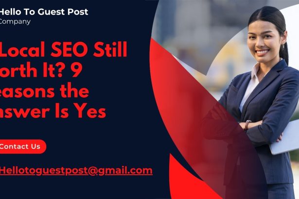 Is Local SEO Still Worth It?