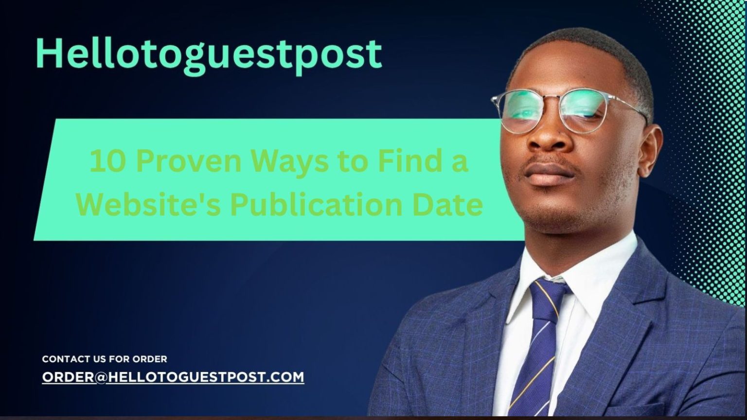 10 Proven Ways to Find a Website's Publication Date