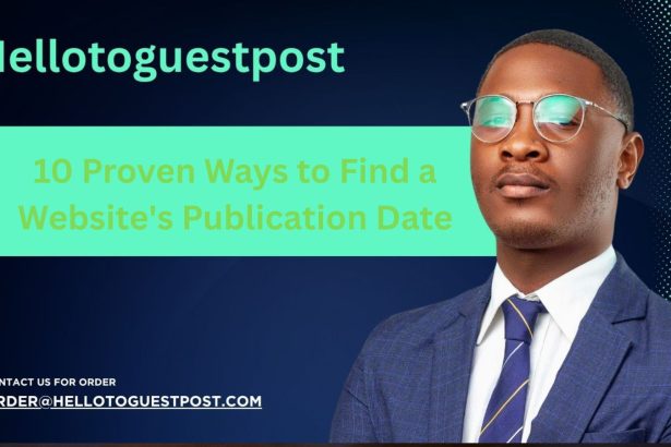 10 Proven Ways to Find a Website's Publication Date