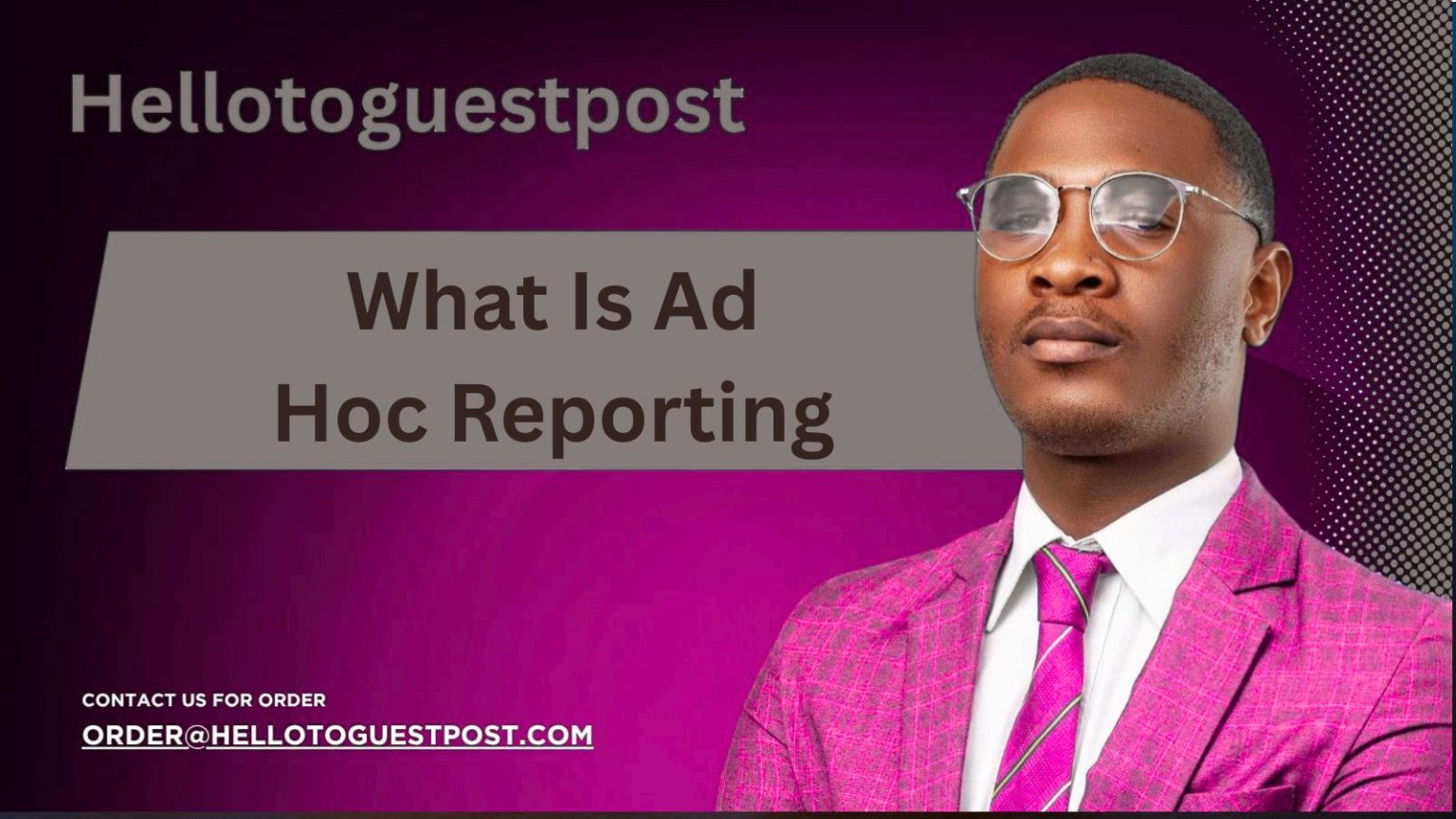 What Is Ad Hoc Reporting? A Simple Guide for Teams