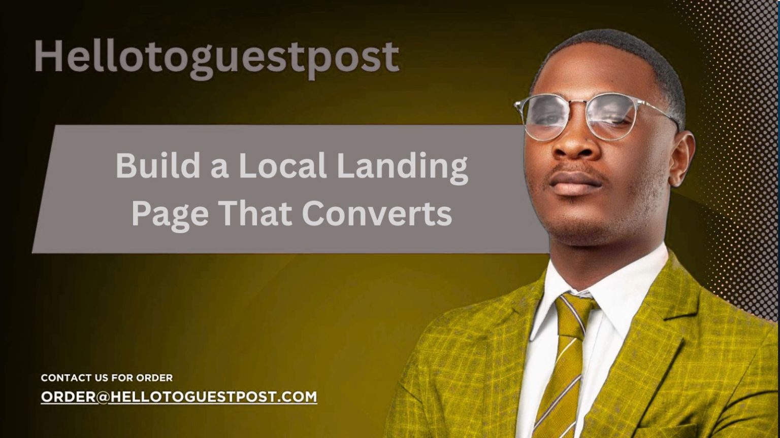 7 Tips to Build a Local Landing Page That Converts