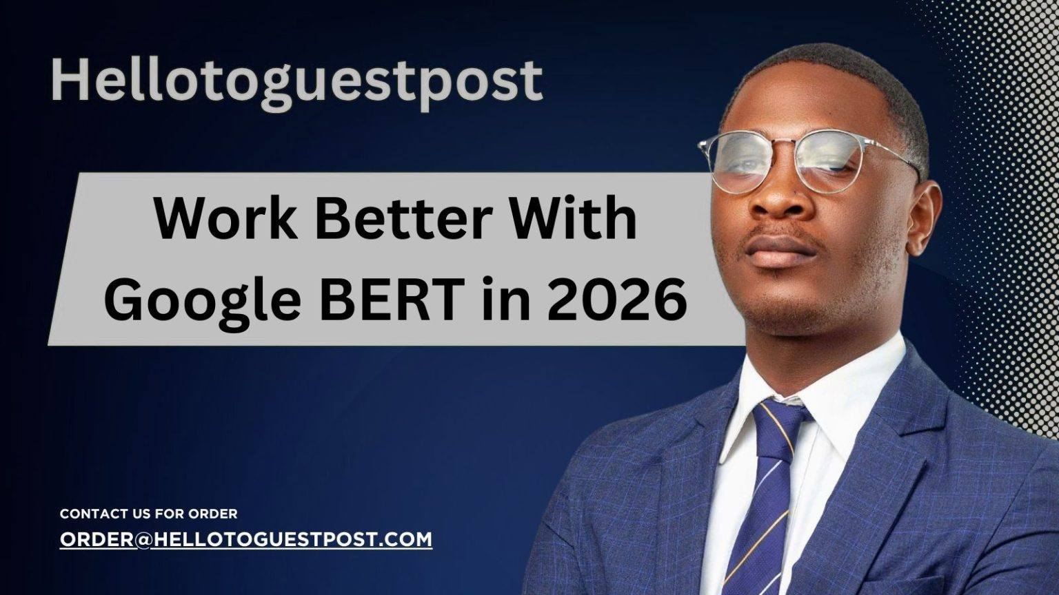 6 Local SEO Tips That Work Better With Google BERT in 2026
