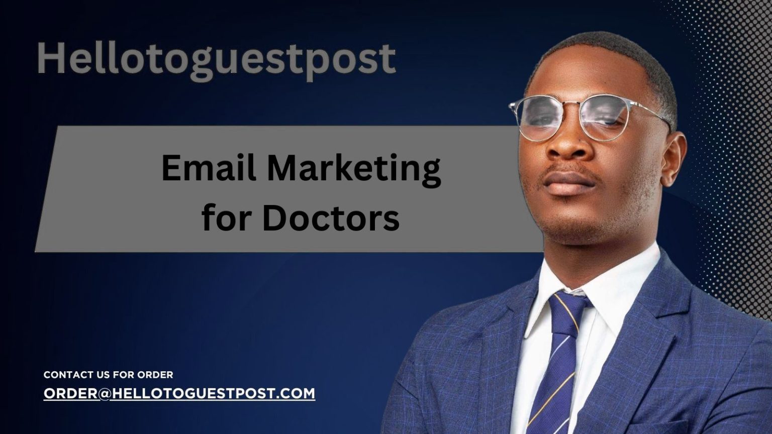 Email Marketing for Doctors: A Step-by-Step Guide for Medical Practices