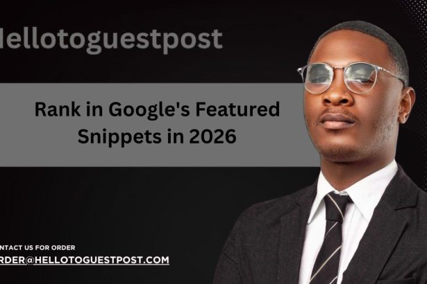 How to Rank in Google's Featured Snippets in 2026