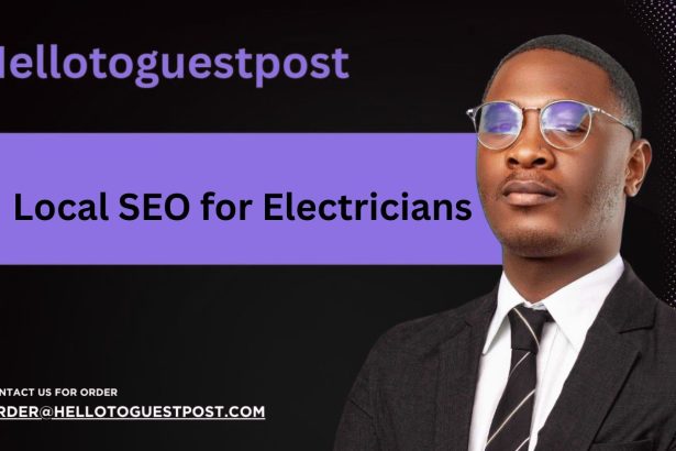 Local SEO for Electricians: 13 Tips to Get More Customers
