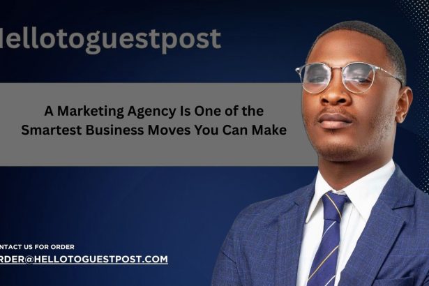 Why Hiring a Marketing Agency Is One of the Smartest Business Moves You Can Make