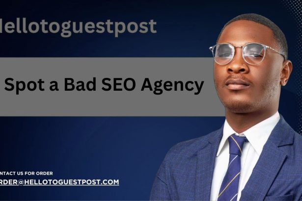 How to Spot a Bad SEO Agency Before You Write the Check