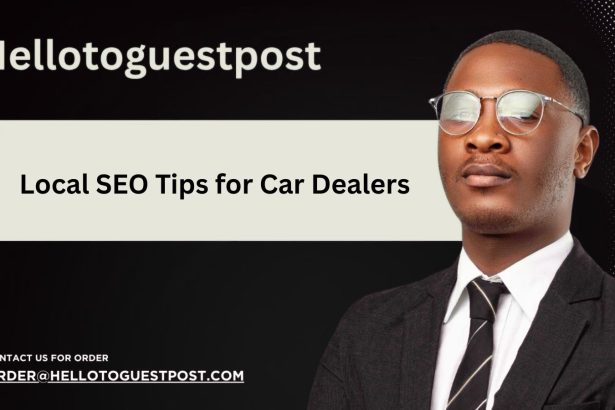 10 Local SEO Tips for Car Dealers That Actually Drive Sales