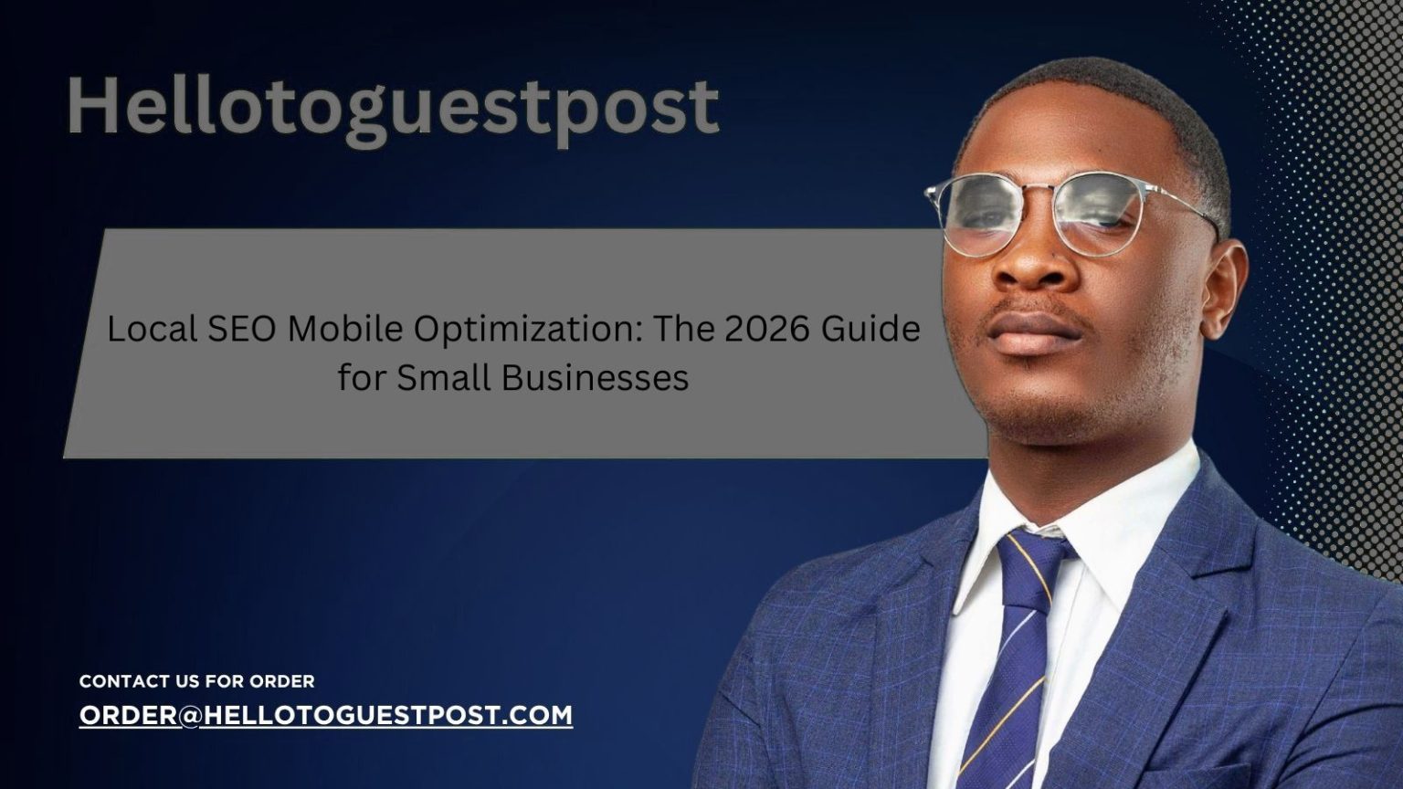 Local SEO Mobile Optimization: The 2026 Guide for Small Businesses