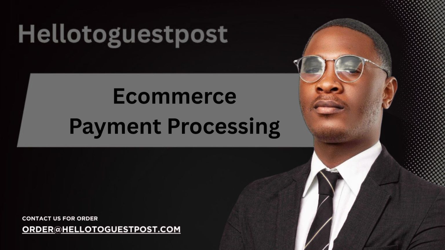 Ecommerce Payment Processing: How It Works & Top Providers Compared
