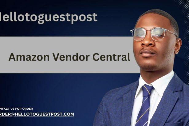 Amazon Vendor Central: The Complete Guide for 2026